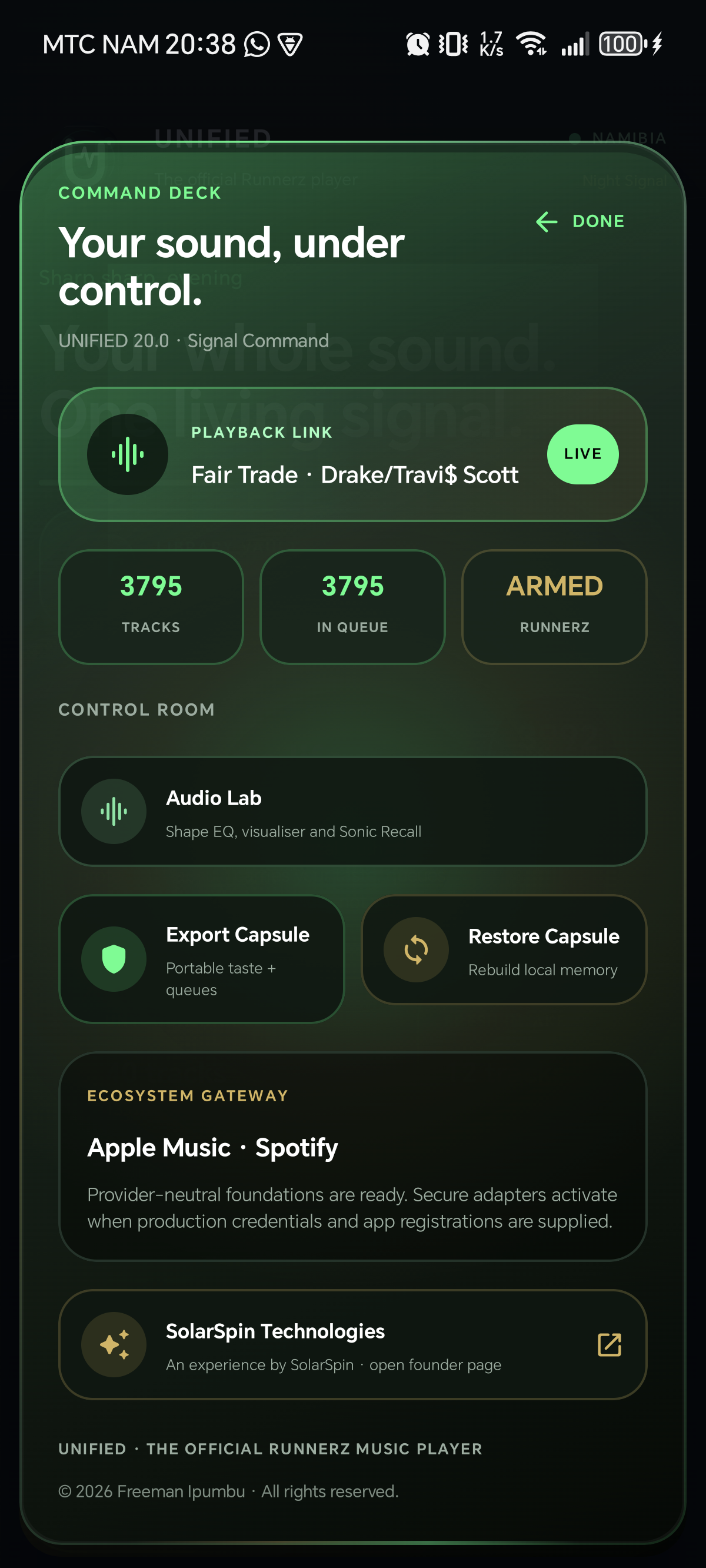 UNIFIED 20.0 Signal Command deck showing live playback, library and Runnerz state on the Android 15 release handset